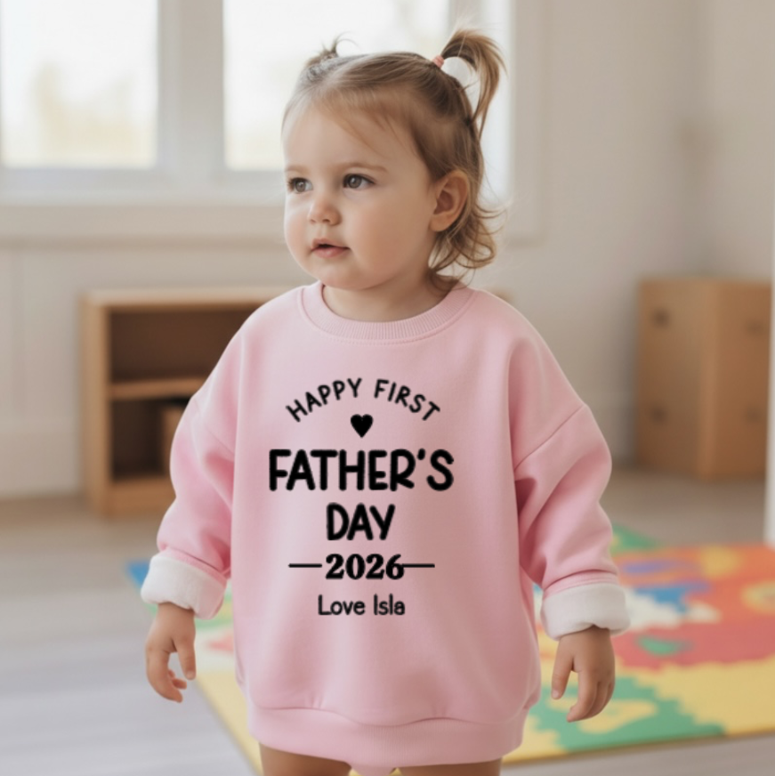 FIRST FATHERS DAY PERSONALISED SWEATSHIRT